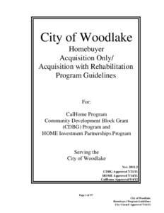 City of Woodlake Homebuyer Acquisition Only/ Acquisition with Rehabilitation Program Guidelines