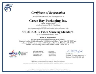 Certificate of Registration This certifies that the wood fiber sourcing practices of FT  Green Bay Packaging Inc.