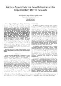 Wireless sensor network / Telecommunications engineering / IEEE 802 / Building automation / Home automation / ZigBee / ANT / Sensor node / IEEE 802.15.4 / Technology / Wireless networking / Wireless