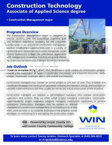 Construction Technology  Associate of Applied Science degree • Construction Management major  Program Overview