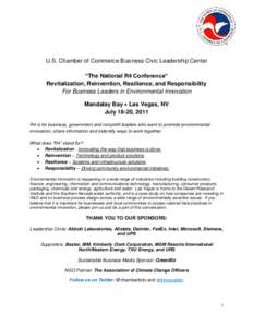 U.S. Chamber of Commerce Business Civic Leadership Center “The National R4 Conference” Revitalization, Reinvention, Resilience, and Responsibility For Business Leaders in Environmental Innovation Mandalay Bay  Las