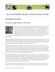 www.blackforesttrails.org  Winter 2014 BLACK FOREST TRAILS ASSOCIATION NEWS President’s Corner