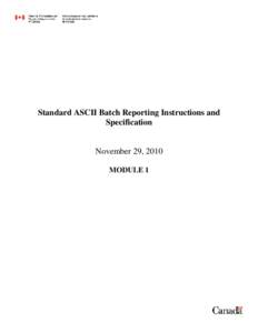 Computing / Batch processing / Process / Financial Transactions and Reports Analysis Centre of Canada / Batch file / Money laundering / Financial system / Tax evasion / Financial regulation / Scripting languages