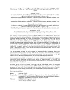 Developing the Sparse Input Reanalysis for Climate Applications (SIRCA), [removed]Gilbert P. Compo University of Colorado, Climate Diagnostics Center of the Cooperative Institute for Research in the Environmental Science