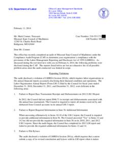 U.S. Department of Labor  Office of Labor-Management Standards St. Louis Office 1222 Spruce Street, Suite 9.109E St. Louis, MO 63103