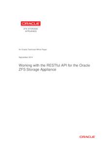 Working with the RESTful API for the Oracle ZFS Storage Appliance