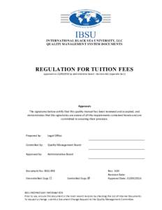 INTERNATIONAL BLACK SEA UNIVERSITY, LLC QUALITY MANAGEMENT SYSTEM DOCUMENTS REGULATION FOR TUITION FEES  