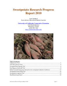 Sweetpotato Research Progress Report 2010 Scott Stoddard Farm Advisor, Merced and Madera Counties  University of California Cooperative Extension