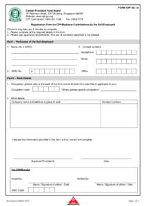 FORM CPF SE 1A Central Provident Fund Board 79 Robinson Road, CPF Building, Singapore[removed]Website: www.cpf.gov.sg CPF Call Centre: [removed]Fax: [removed]