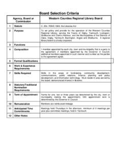 Board Selection Criteria Agency, Board or Commission Western Counties Regional Library Board