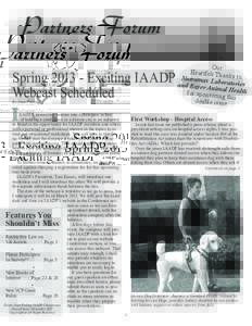 VOLUME EIGHTEEN • NUMBER 1 & 2  TM Spring[removed]Exciting IAADP Webcast Scheduled