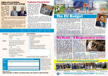 Pakistan Flood Relief  Sajjad and Lord Brittan hammer out EU trade strategy  Sajjad has been at the forefront