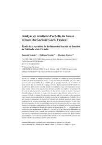 Analyse en relativité d’échelle du bassin versant du Gardon (Gard, France) Étude de la variation de la dimension fractale en fonction de l’altitude et de l’échelle Laurent Nottale* — Philippe Martin** — Max