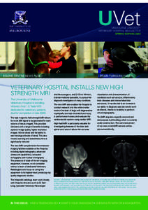 UVet  Picture courtesy of the Werribee Banner Newspaper MELBOURNE UNIVERSITY VETERINARY HOSPITAL NEWSLETTER