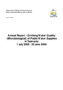 Department of Health and Human Services PUBLIC AND ENVIRONMENTAL HEALTH SERVICE File No.: HO7966  Annual Report - Drinking Water Quality