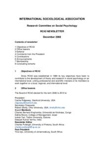 INTERNATIONAL SOCIOLOGICAL ASSOCIATION Research Committee on Social Psychology RC42 NEWSLETTER December 2008 Contents of newsletter 1 Objectives of RC42