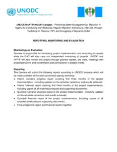 UNODC/NAPTIP-NGAX41 project - Promoting Better Management of Migration in Nigeria by Combating and Reducing Irregular Migration that occurs, inter alia, through Trafficking In Persons (TIP) and Smuggling of Migrants (SOM