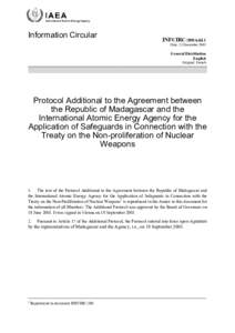 INFCIRC/200/Add.1 - Protocol Additional to the Agreement between the Republic of Madagascar and the International Atomic Energy Agency for the Application of Safeguards in Connection with the Treaty on the Non-proliferat