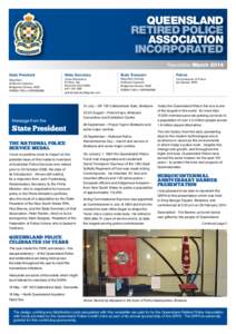 Queensland retired police association INCORPORATED Newsletter March 2014 State President