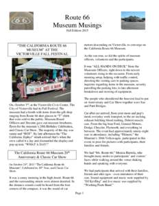 Route 66 Museum Musings Fall Edition 2015 “THE CALIFORNIA ROUTE 66 MUSEUM” AT THE