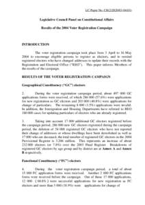 LC Paper No. CB[removed])  Legislative Council Panel on Constitutional Affairs Results of the 2004 Voter Registration Campaign  INTRODUCTION