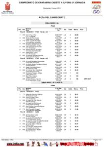 CAMPEONATO DE CANTABRIA CADETE Y JUVENIL-2ª JORNADA Santander, 3 mayo 2014