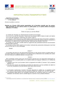 MINISTÈRE DE L’ÉCOLOGIE, DU DÉVELOPPEMENT DURABLE ET DE L’ÉNERGIE MINISTÈRE DU LOGEMENT, DE L’ÉGALITÉ DES TERRITOIRES ET DE LA RURALITÉ Infrastructures, transports et mer MINISTÈRE DE L’ÉCOLOGIE, DU DÉ