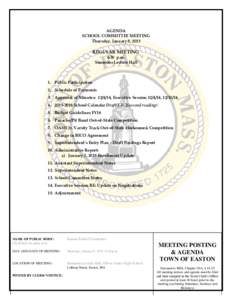 AGENDA SCHOOL COMMITTEE MEETING Thursday, January 8, 2015 REGULAR MEETING 6:30 p.m.