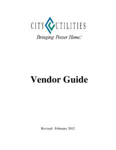 Vendor Guide  Revised: February 2012 Vendor’s Guide