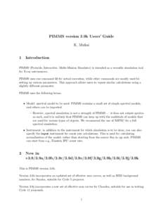 PIMMS version 3.9k Users’ Guide K. Mukai 1 Introduction