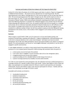 Summary and Analysis of Data from Indiana’s ACF 812 Report for March 2011 Section 812 of the Claims Resolution Act of 2010 requires each State to submit a ‘Report on Engagement in Additional Work Activities.’ The r