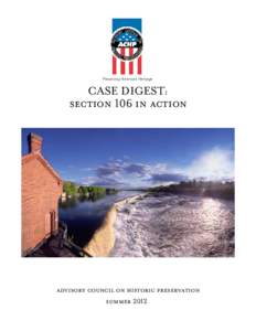 Preserving America’s Heritage  CASE DIGEST: section 106 in action  advisory council on historic preservation