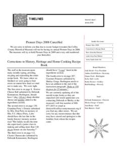 TIMELINES  Volume 5, Issue 1 January[removed]Pioneer Days 2008 Cancelled