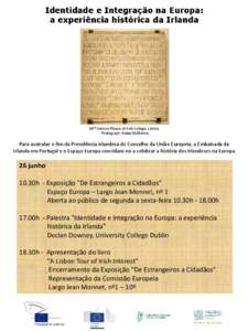 Identidade e Integração na Europa: a experiência histórica da Irlanda 16th Century Plaque at Irish College, Lisbon; Photograph: Aidan McMahon