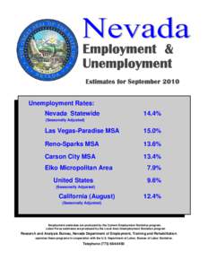 Employment & Unemployment Estimates for September 2010 Unemployment Rates: Nevada Statewide
