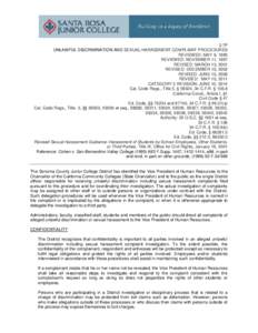 2.7P UNLAWFUL DISCRIMINATION AND SEXUAL HARASSMENT COMPLAINT PROCEDURES REVIEWED: MAY 9, 1995 REVIEWED: NOVEMBER 11, 1997 REVISED: MARCH 13, 2001 REVISED: DECEMBER 10, 2002