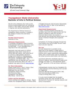 Youngstown State University  Bachelor of Arts in Political Science The full-time professors who make up the Political Science Department are considered experts in their fields, and are often quoted