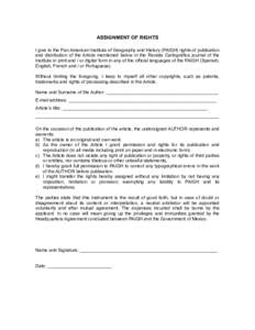 ASSIGNMENT OF RIGHTS I give to the Pan American Institute of Geography and History (PAIGH) rights of publication and distribution of the Article mentioned below in the Revista Cartográfica journal of the Institute in pr