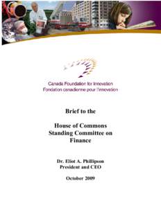 Brief to the House of Commons Standing Committee on Finance  Dr. Eliot A. Phillipson