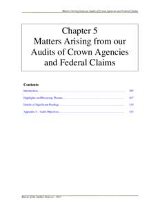 Matters Arising from our Audits of Crown Agencies and Federal Claims  Chapter 5 Matters Arising from our Audits of Crown Agencies and Federal Claims