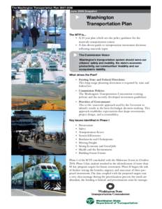 The Washington Transportation Plan[removed]June 2006 Snapshot Washington Transportation Plan The WTP is...