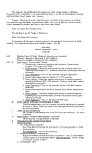 The Alleghany County Board of Commissioners met in regular session on Monday, November 3, 2014, at 6:30pm in the Board Meeting Room of the County Administration Building, 348 South Main Street, Sparta, North Carolina. Pr