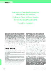 Annex 3.1  Evaluation of the Implementation of the Paris Declaration Update of Phase 1 Donor Studies ASIAN DEVELOPMENT BANK