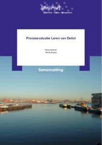 Procesevaluatie Leren van Delict  Manja Abraham Wendy Buysse  Samenvatting