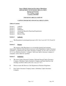 State of Rhode Island and Providence Plantations DEPARTMENT OF BUSINESS REGULATION Division of Insurance 1511 Pontiac Avenue Cranston, RI[removed]INSURANCE REGULATION 95