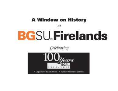 BGSU Firelands - A Window On History
