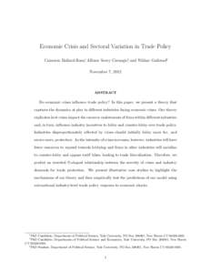 Economic Crisis and Sectoral Variation in Trade Policy Cameron Ballard-Rosa∗, Allison Sovey Carnegie†, and Nikhar Gaikwad‡ November 7, 2012 ABSTRACT