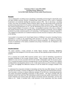 Testimony of Sheri L. Scott, FCAS, MAAA  Consulting Actuary, Milliman Inc.  For the NAIC Public Hearing on Private Lender‐Placed Insurance      Biography 