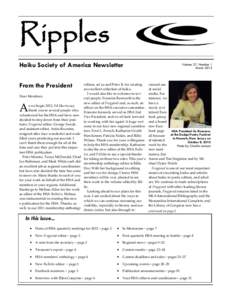 Ripples Haiku Society of America Newsletter From the President Dear Members:  A