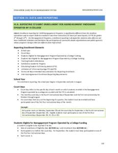 OPEN DOORS[removed]YOUTH REENGAGEMENT SYSTEM  IMPLEMENTATION GUIDE SECTION III: DATA AND REPORTING III.A. REPORTING STUDENT ENROLLMENT FOR REENGAGEMENT PROGRAMS